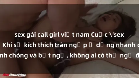sex gái call girl việt nam Cuộc 'sex' trong thang máy: Khi sự kích thích tràn ngập ở dạng nhanh chóng và bất ngờ, không ai có thể ngờ được điều gì sẽ xảy ra!