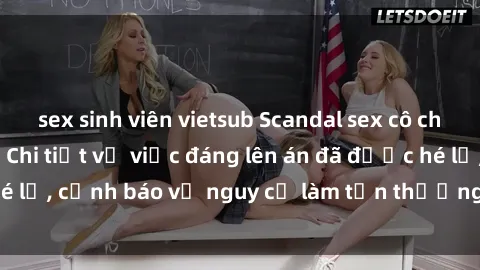 sex sinh viên vietsub Scandal sex cô cháu gây chấn động: Chi tiết vụ việc đáng lên án đã được hé lộ, cảnh báo về nguy cơ làm tổn thương tâm hồn trẻ em.