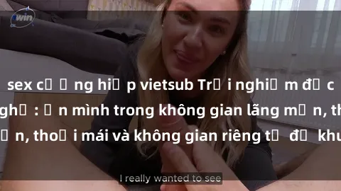 sex cưỡng hiếp vietsub Trải nghiệm độc đáo tại sex nhà nghỉ: ẩn mình trong không gian lãng mạn, thoải mái và không gian riêng tư để khuấy động tình ái.
