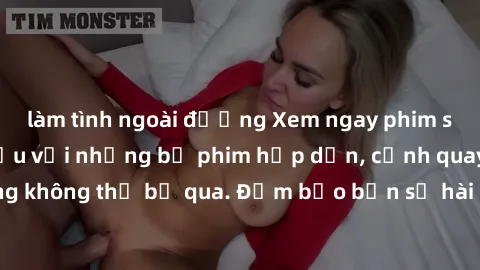làm tình ngoài đường Xem ngay phim sex bukkake hàng đầu với những bộ phim hấp dẫn, cảnh quay nóng bỏng không thể bỏ qua. Đảm bảo bạn sẽ hài lòng với trải nghiệm mới lạ này!